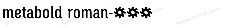 metabold roman字体转换